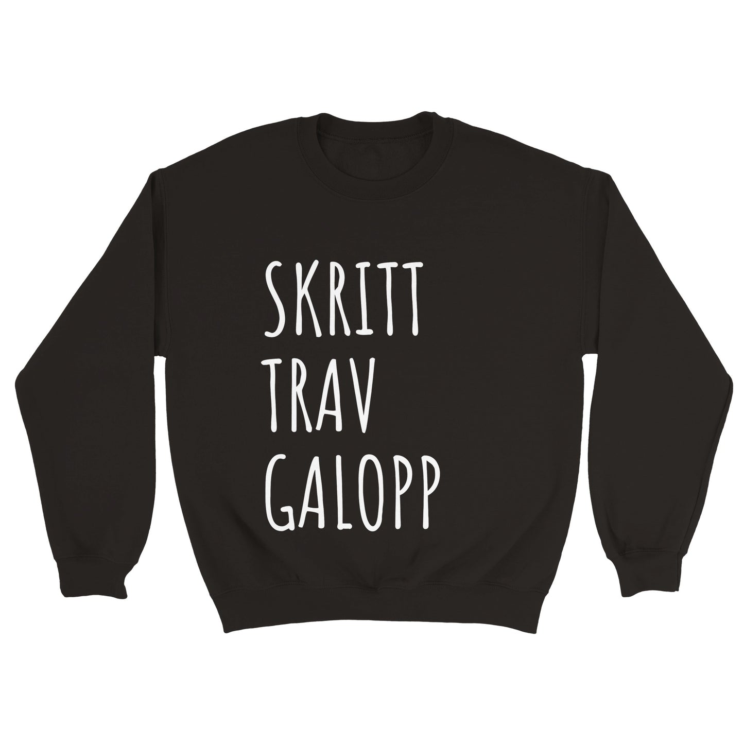 Skritt Trav Galopp | Crewneck Sweatshirt