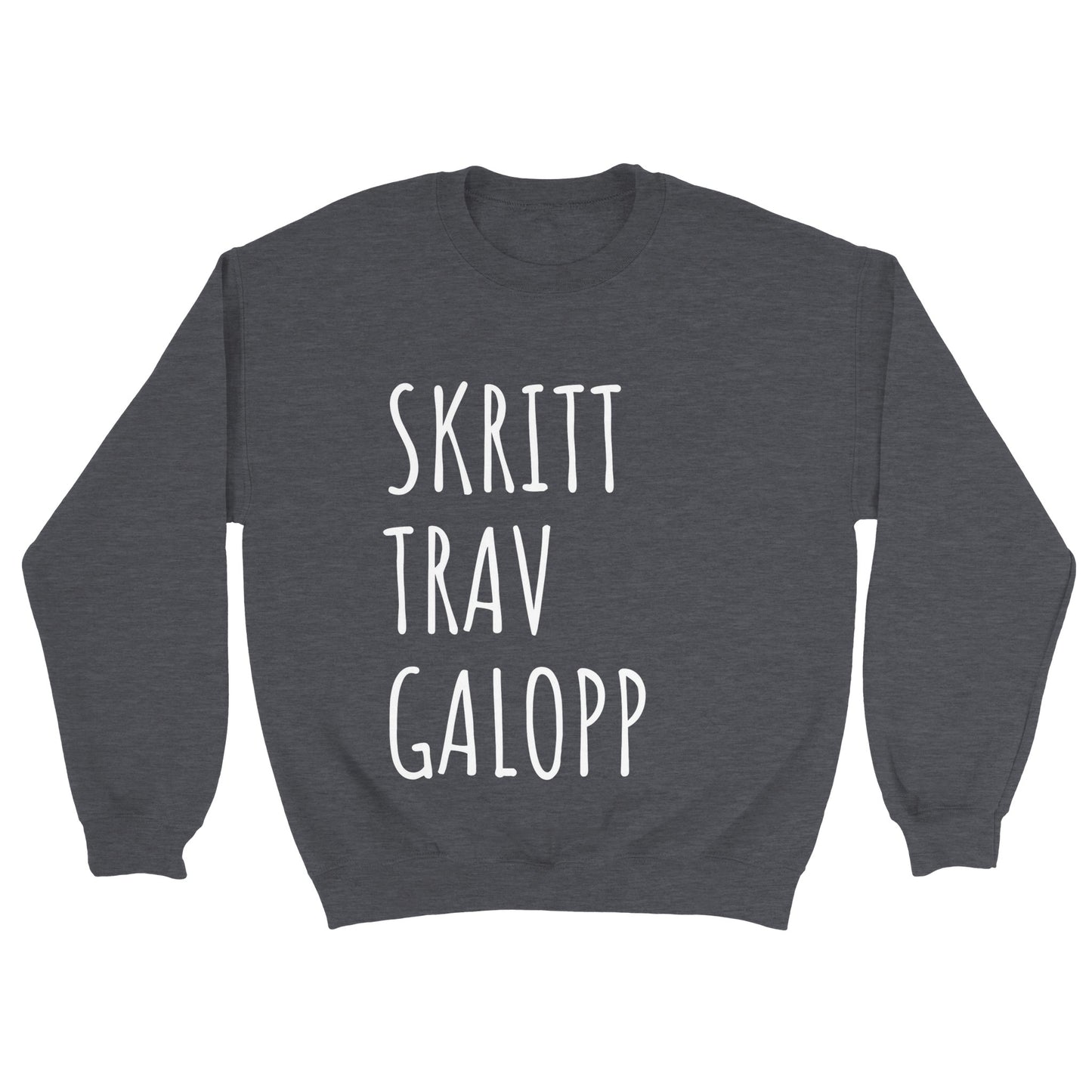 Skritt Trav Galopp | Crewneck Sweatshirt