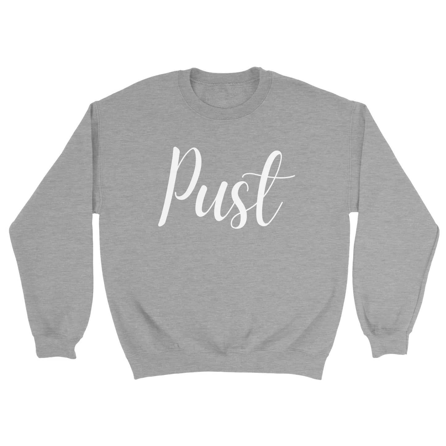 Pust Unisex Sweatshirt
