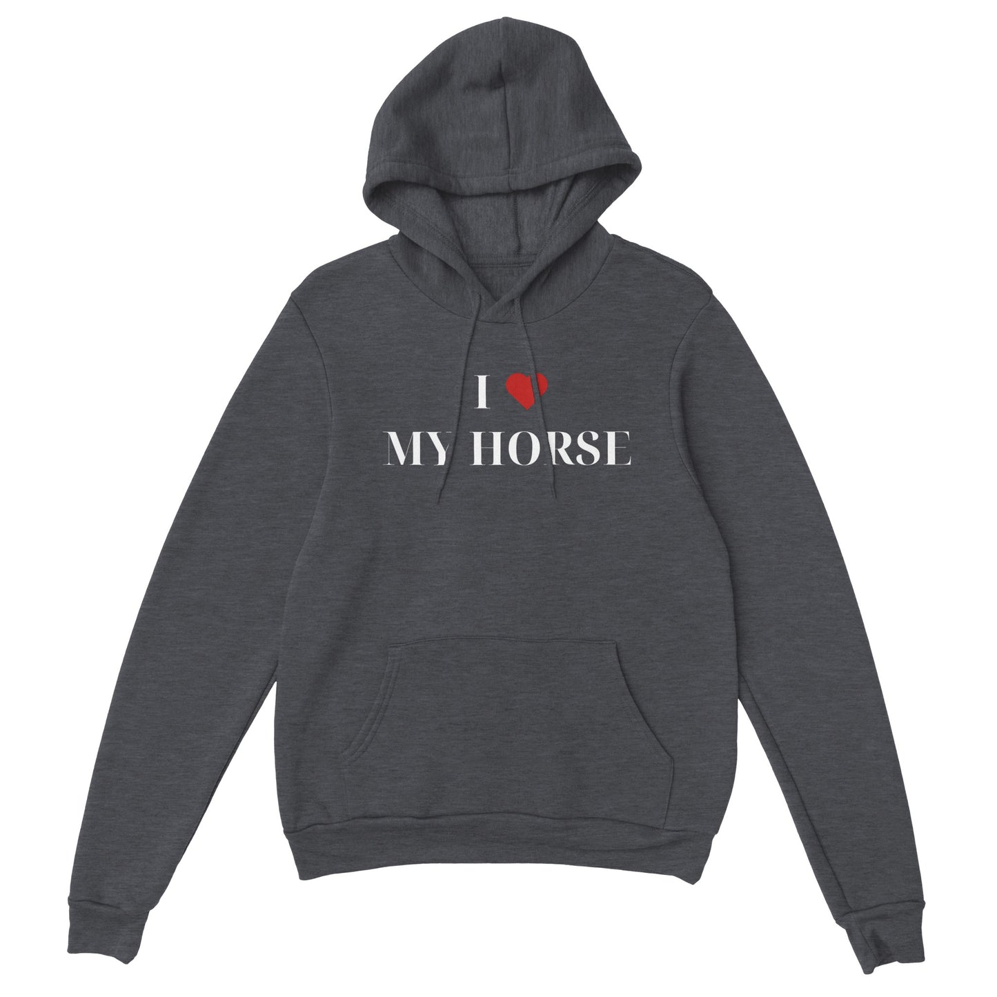 I Love My Horse | Hoodie