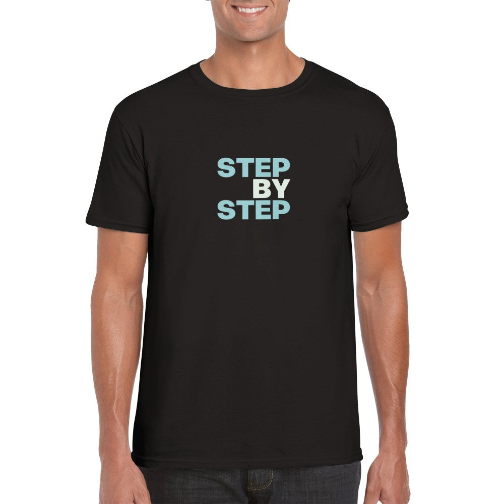 Step by Step | Unisex T-shirt