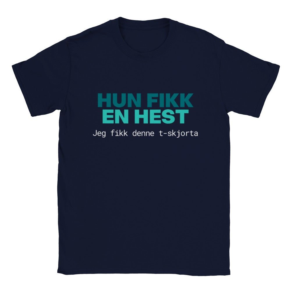 Hun fikk en hest | Unisex T-shirt