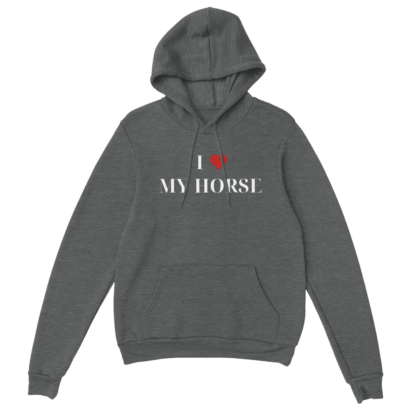 I Love My Horse | Hoodie