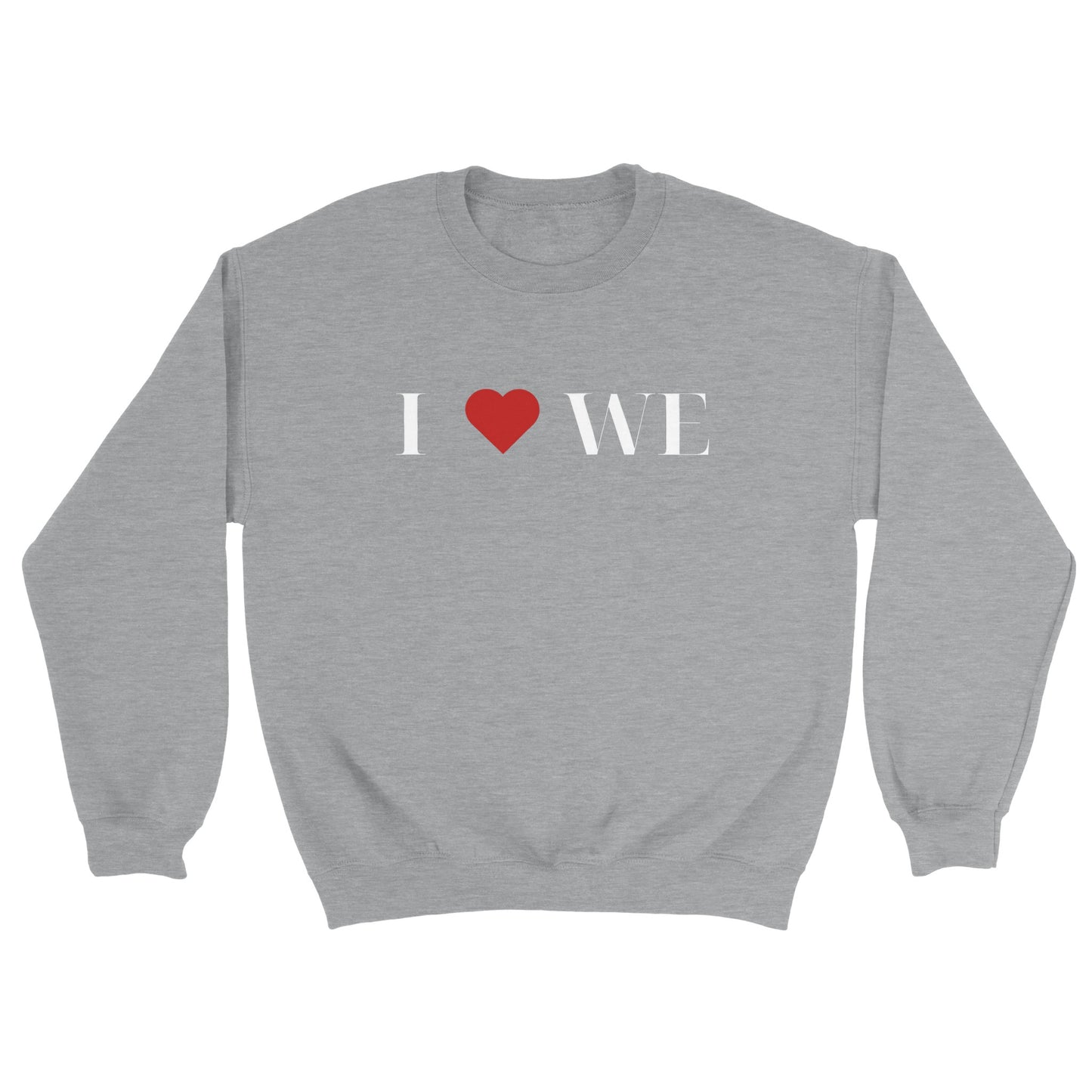 I Love WE | Sweatshirt