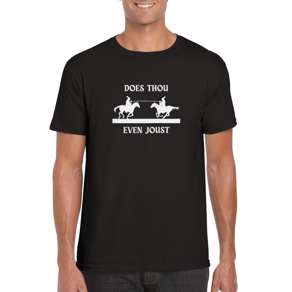 Jousting T-shirt Knight Gift Horse Riding Does Thou Joust