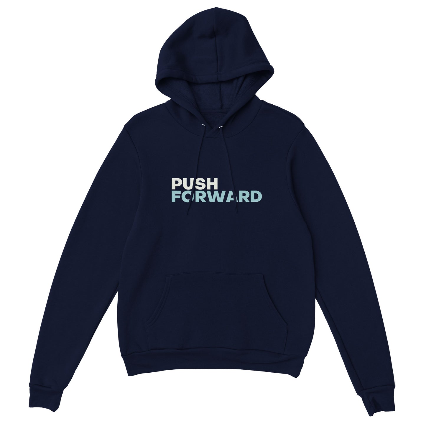 Push Forward | Hoodie