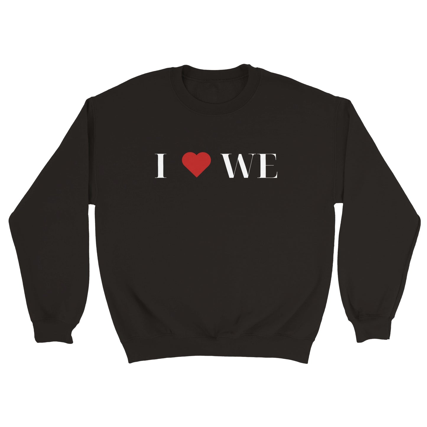 I Love WE | Sweatshirt