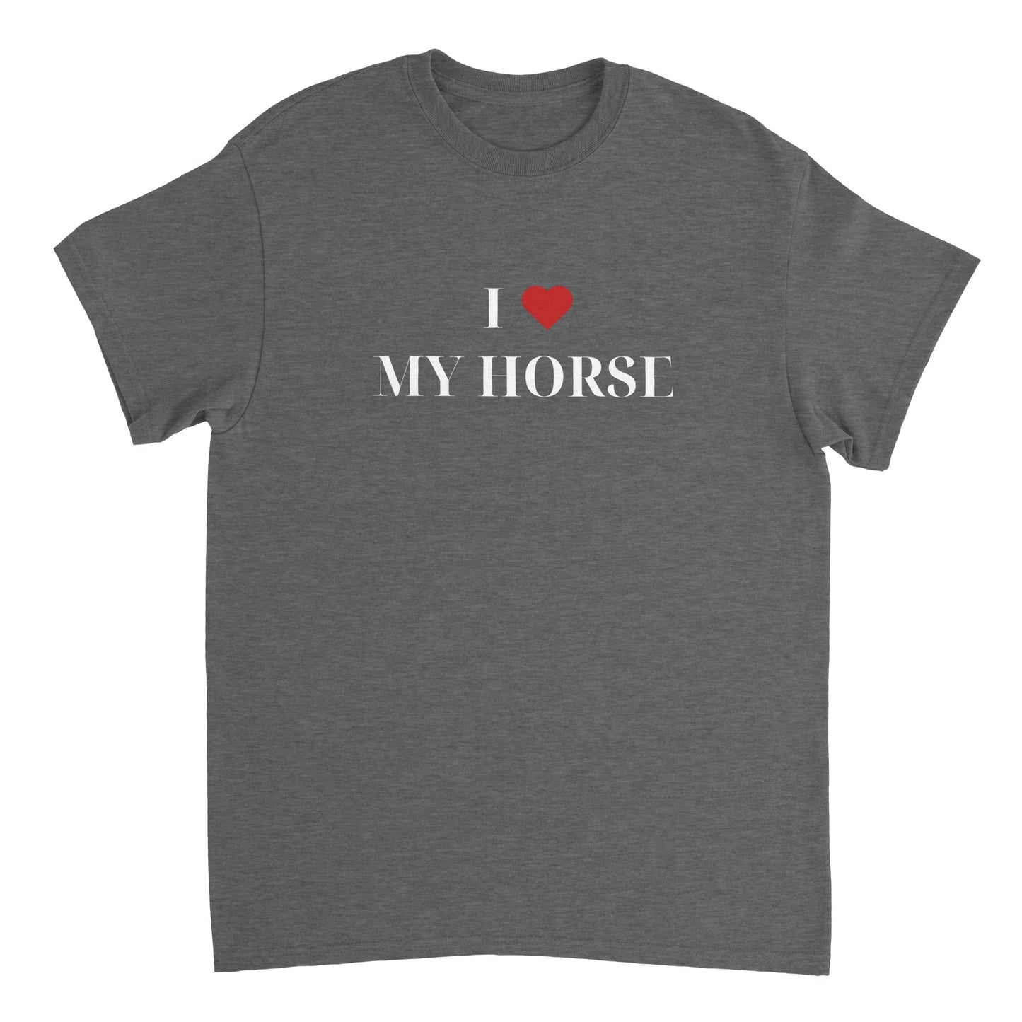 I Love My Horse | T-shirt