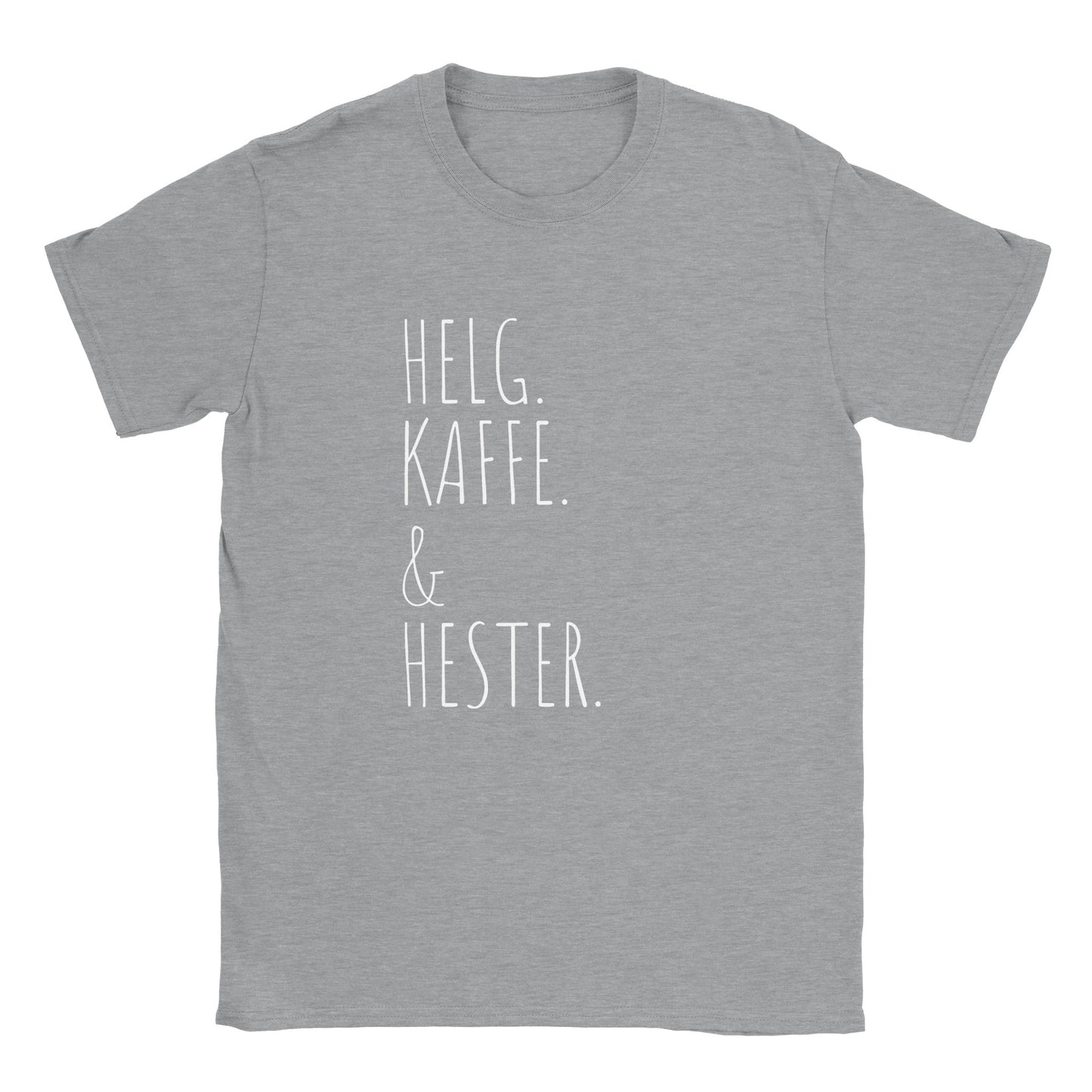 Helg. Kaffe og Hester | Unisex T-shirt
