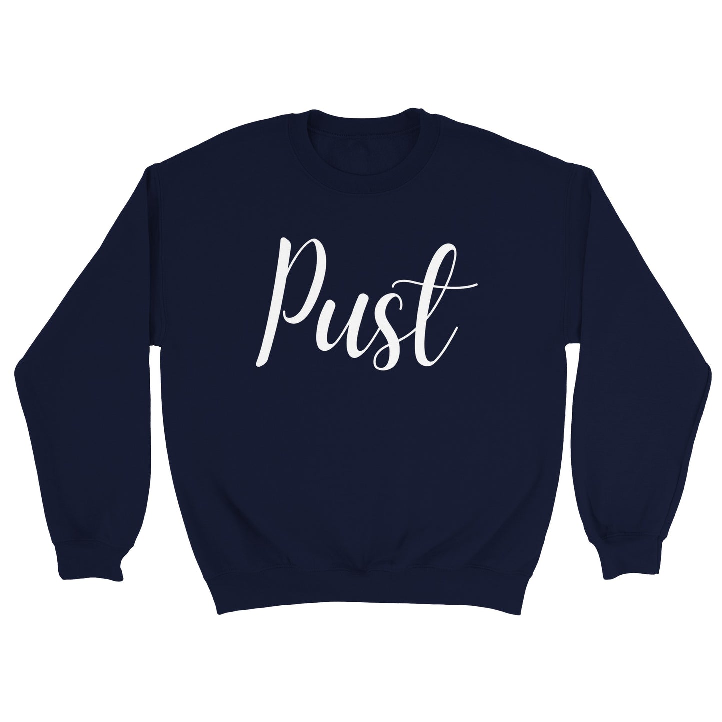 Pust Unisex Sweatshirt