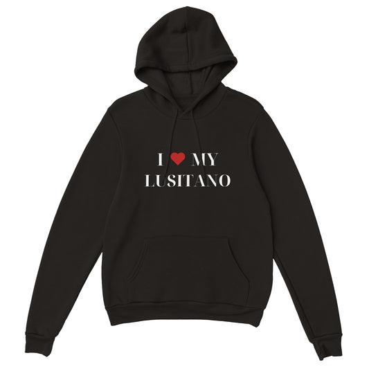 I Love My Lusitano | Hoodie